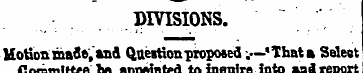 DIVISIONS. Uotion made, and Question pro...