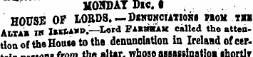 MONDAY Die. ¦ HOUSE OF LORDS.— DcNUNcuTi...