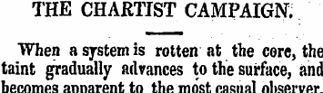 THE CHARTIST CAMPAIGN. When a system is ...