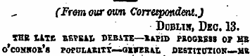 (From over own Correspondent.) Doblw, Da...