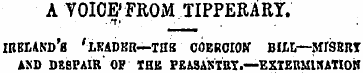A VOICE'FROM TIPPERARY. -T; ireund's 'xk...
