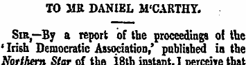 TO MR DANIEL M'CARTHY. Sir—By a report o...