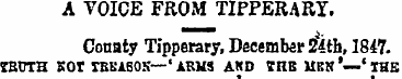 A VOICE FROM TIPPERARY. County Tipperary...