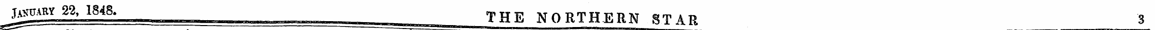 January 22, 1848. THE NORTHERN STAR 3
