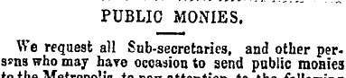 PUBLIC MONIES. We request all Sub-secret...
