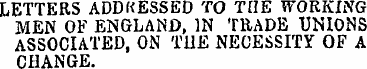LETTERS ADDRESSED TO THE WORKING MEN OF ...