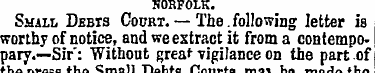 50RFOLK. Small Debts Court. — The. follo...