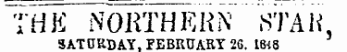 TtfK NORTHERN STAll SATCRDAY, FEBRUARY 2G. 16^8