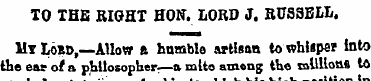 TO THE RIGHT HON. LORD J. RU SSELL. My L...