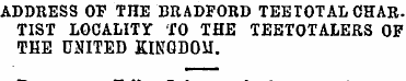 ADDRESS OP THE BRADFORD TEETOTAL CHAR. T...