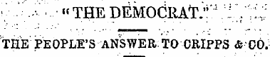 • '' .-v «« THEDEMOCRAT:*' :V IJ: THE PE...