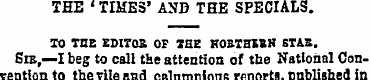 THE ' TIMES' AND THE SPECIALS. TO TEE ED...