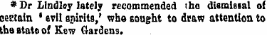 * Dr Lindloy lately recommended the dism...