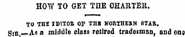 HOW TO GET THE CHARTER. TO THE IDITOB OP...