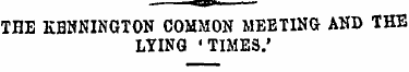 -" ^Sff**" ' "* THB KBNNINGTON COMMON ME...