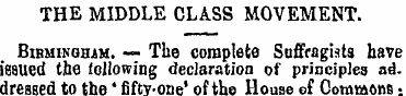THE MIDDLE CLASS MOVEMENT. Birmingham. —...