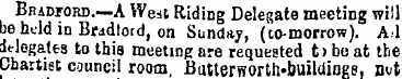 Bradford. —A Wen Riding Delegate meeting...