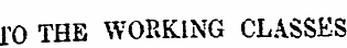 10 THE WORKING CLASSES