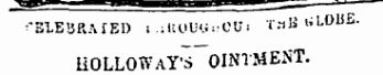 in «^q»—»c«^^ ^ — » ^SLEBRAfE I) s.iUOl'y^CUi i'-^ l iL01iEHOLLOW AY'S _ OINTMENT.