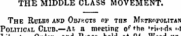 THE MIDDLE CLASS MOVEMENT. The Ruxbs and...