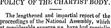 POLICY OF THE CHAKT1ST BODY. The lengthe...