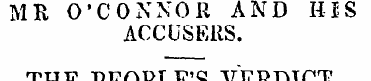 MR O'CONNOR AND HIS ACCUSERS. THE PEOPLE...