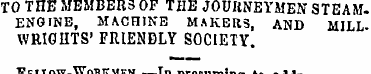 TO THE MEMBERS OF THE JOURNEYMEN STEAM. ...
