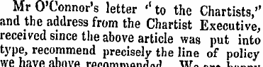 Mr O'Connor's letter ' ( to the Chartist...