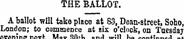 THE BALLOT. A ballot will take place at ...