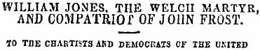 WILLIAM JONES. THE WELCH MARTYR, AND COM...