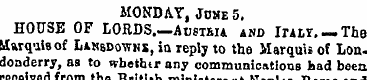 MONDAY , Juhe 5, HOUSE OF LORDS .—Austei...