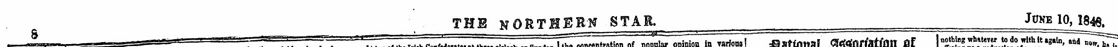 f the Irish Confederatea at three clock ...