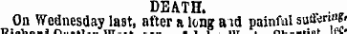 nicnnri wiarn DEATH. On Wednesday last, after a long a id painful sutUri'i*