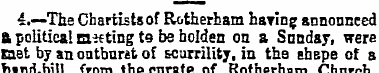 4.—The Chartists of Rotherham having ann...