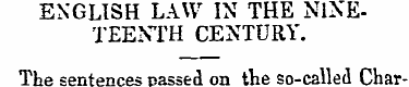 ENGLISH LAW IN THE NINETEENTH CENTURY. T...
