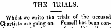 THE TRIALS. Whilst we write the trials o...