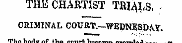 THE CHARTIST m^S. - CRIMINAL COURT. —WBP...
