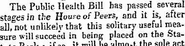 The Public Health Bill has passed severa...