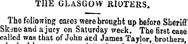 THE GLASGOW RIOTERS. The following caeca...