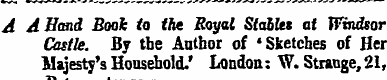 A A Hand Book to the Royal Stalks at Win...