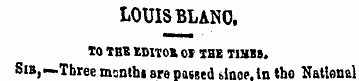 LOUIS BLANO. To the tnrroB, oi the tikbs...