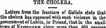THE CHOLERA. Letters from tbe frontiers ...