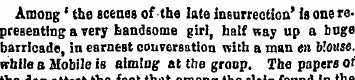 Among' the scenes of the late Insurrecti...