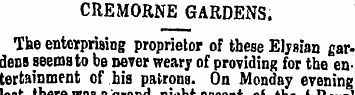 CREMORNE GARDENS. The enterprising propr...