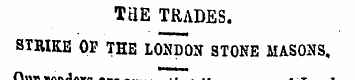 THE TRADES. STRIKE OP THE LONDON STONE M...