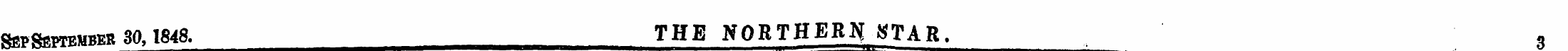 gEPgEMEMBER 30,1848. THE NORTHER^ STAR. ...