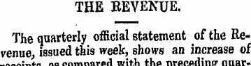 THE REVENUE. The quarterly official stat...