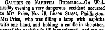 Caution to Naphtha BuaKEas.—On Wednesday...