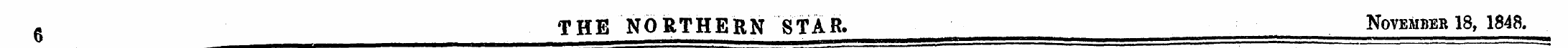 ft THE NORTHERN STAR. November 18, 1848....