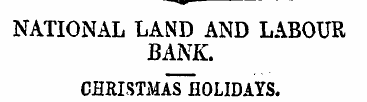 <«p NATIONAL LAND AND LABOUR BANK. CHRIS...